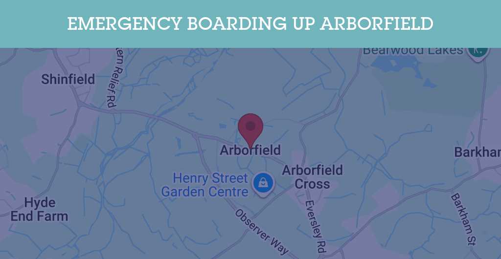 Emergency Boarding Up Services in Arborfield - RG postcode