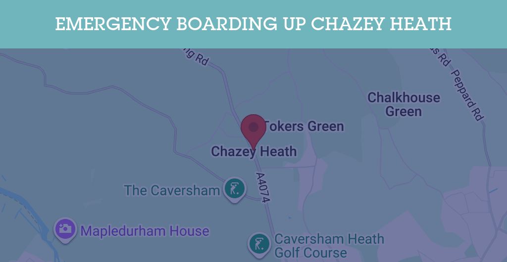 Emergency Boarding Up Services in Chazey Heath - RG postcode