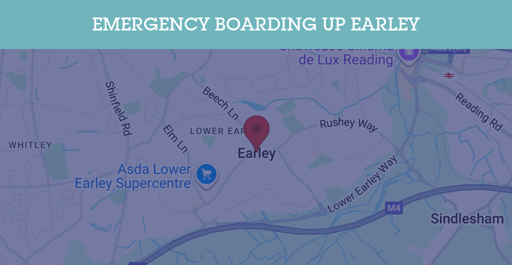 Emergency Boarding Up Services in Earley - RG postcode