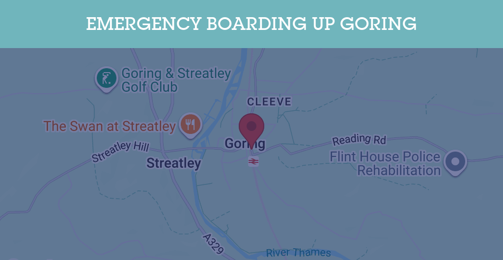 Emergency Boarding Up Services in Goring - RG postcode