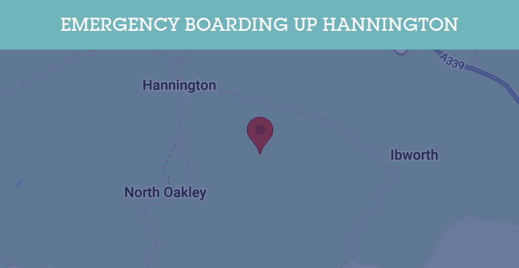 Emergency Boarding Up Services in Hannington - RG postcode