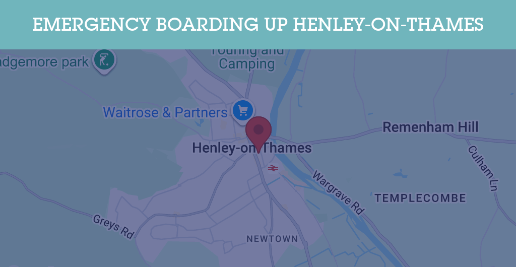 Emergency Boarding Up Services in Henley-on-Thames - RG postcode