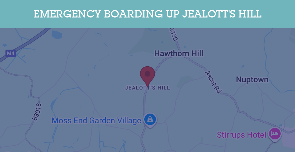 Emergency Boarding Up Services in Jealott's Hill - RG postcode