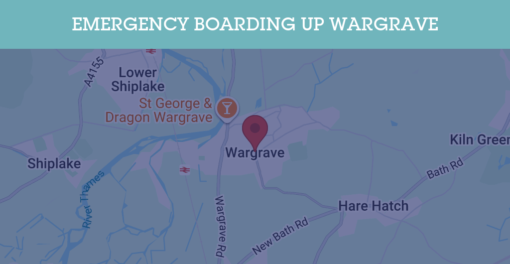 Emergency Boarding Up Services in Wargrave - RG postcode